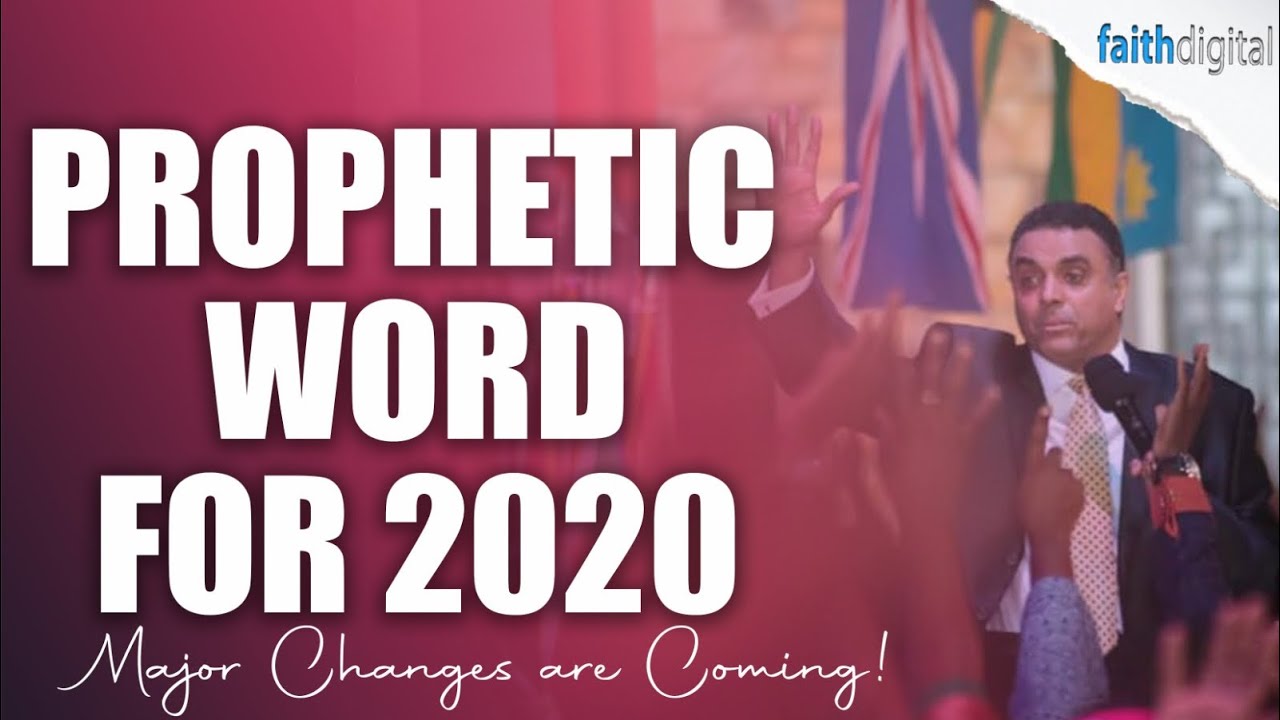 Prophetic Word for 2020 | Major Changes Are Coming !
