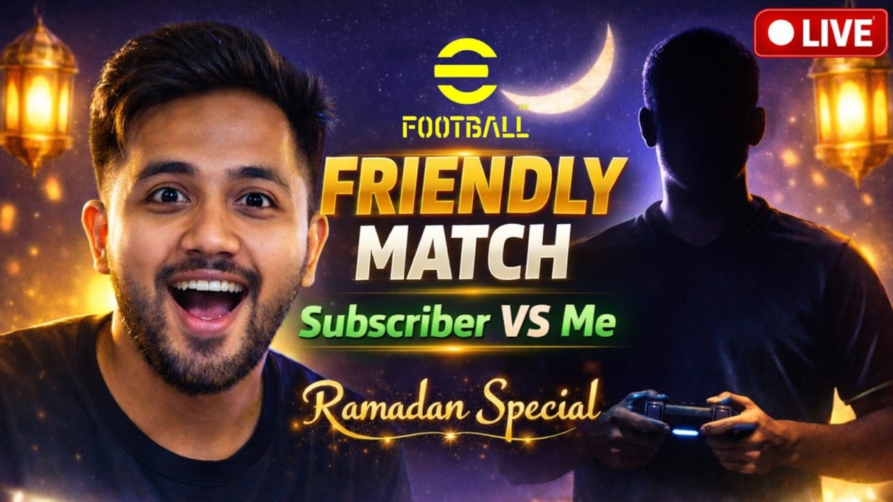 🔴 LIVE Ramadan Special ⚡ Subscriber vs Me | Friendly Match #efootball #shortsfeed #shorts