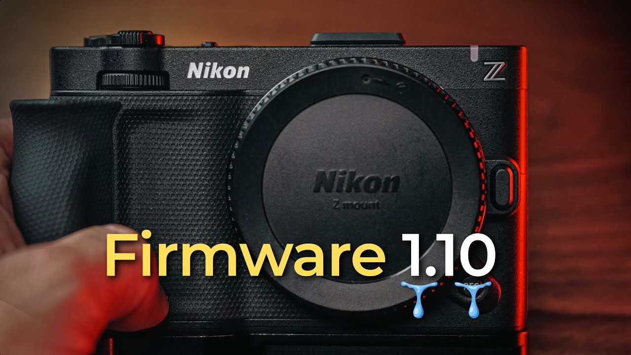 Nikon ZR Firmware 1.10: There Will be Some Tears...