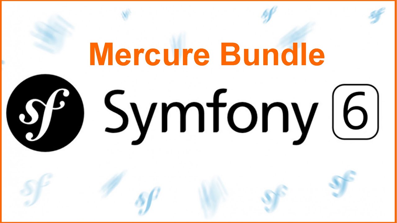 Le push dans symfony 6 avec Mercure bundle