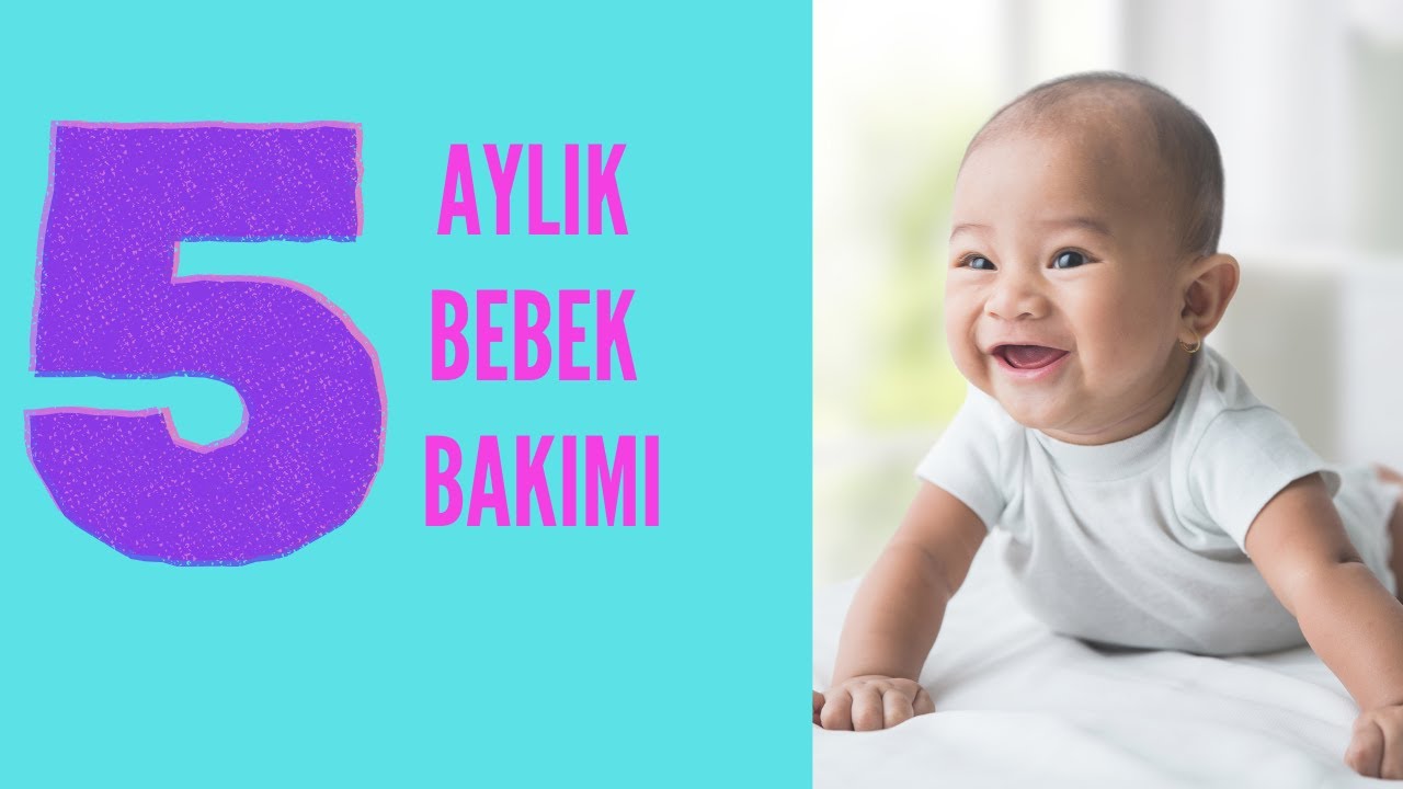 5 Aylık Bebek Bakımı |  Bebeğinizin 5. Ayında Sizi Neler Bekliyor ? |  Pediatri Dr. Neslihan Korkmaz