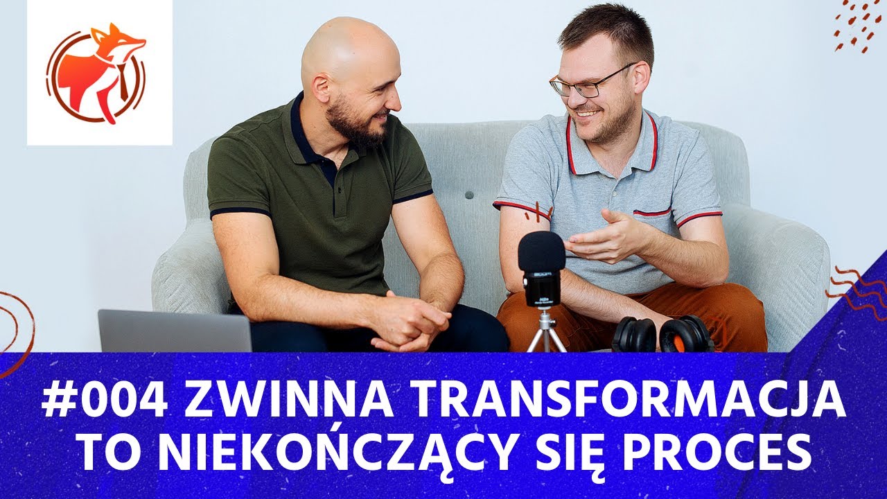 Zwinna transformacja to niekończący się proces