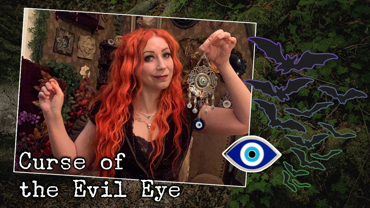 Curse of the Evil Eye