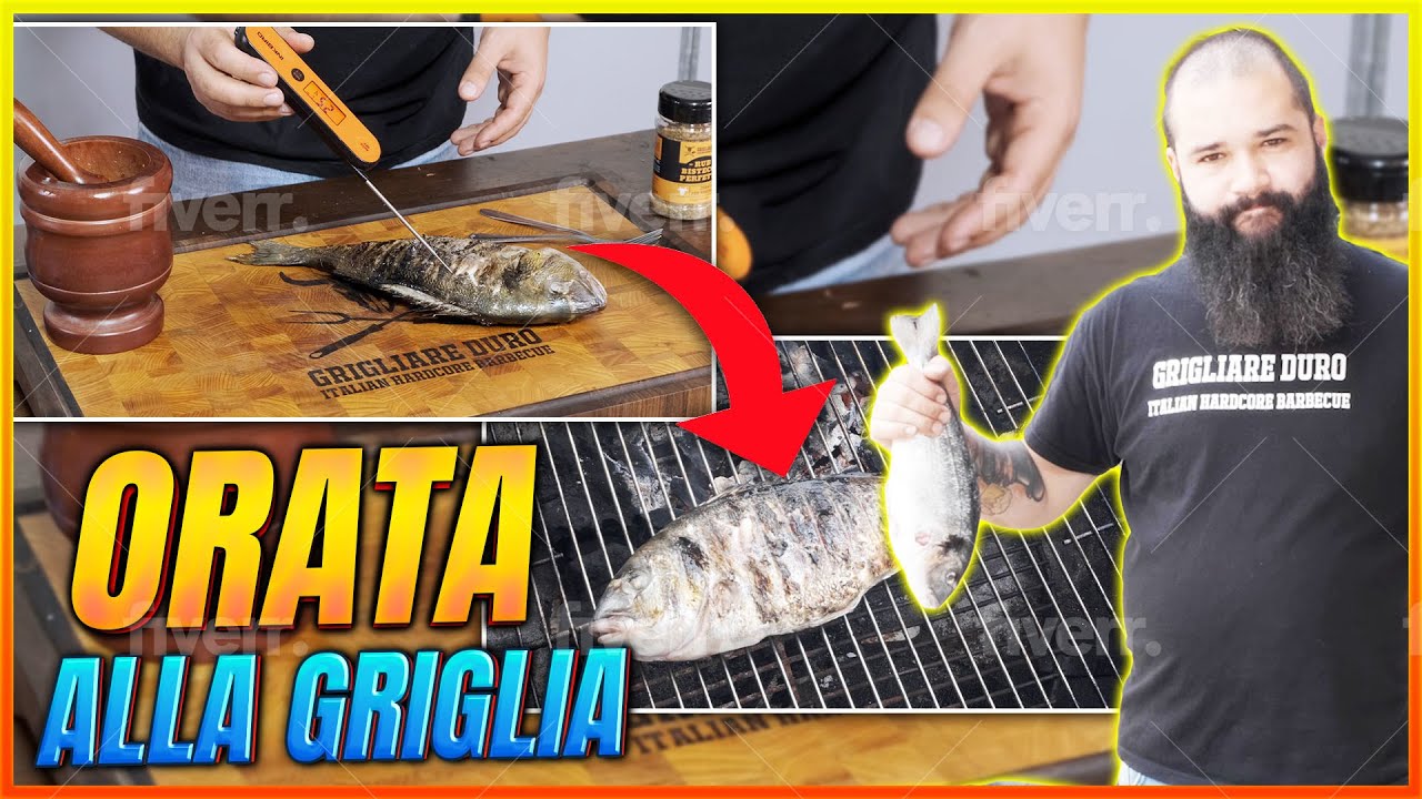 Orata alla Griglia | Orata Barbecue | Grigliare Duro
