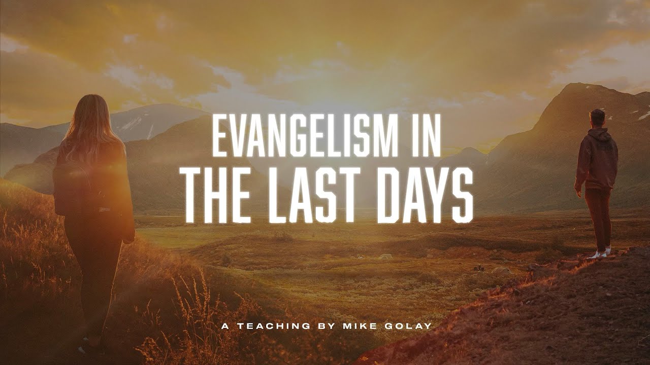Evangelism in the Last Days: Mike Golay