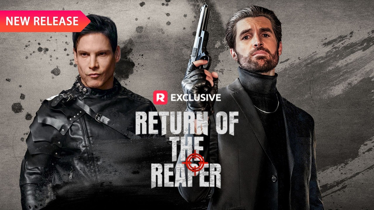 🔫👨&zwj;👧 Return of the Reaper【EP1-11】| New Release | Reelshort