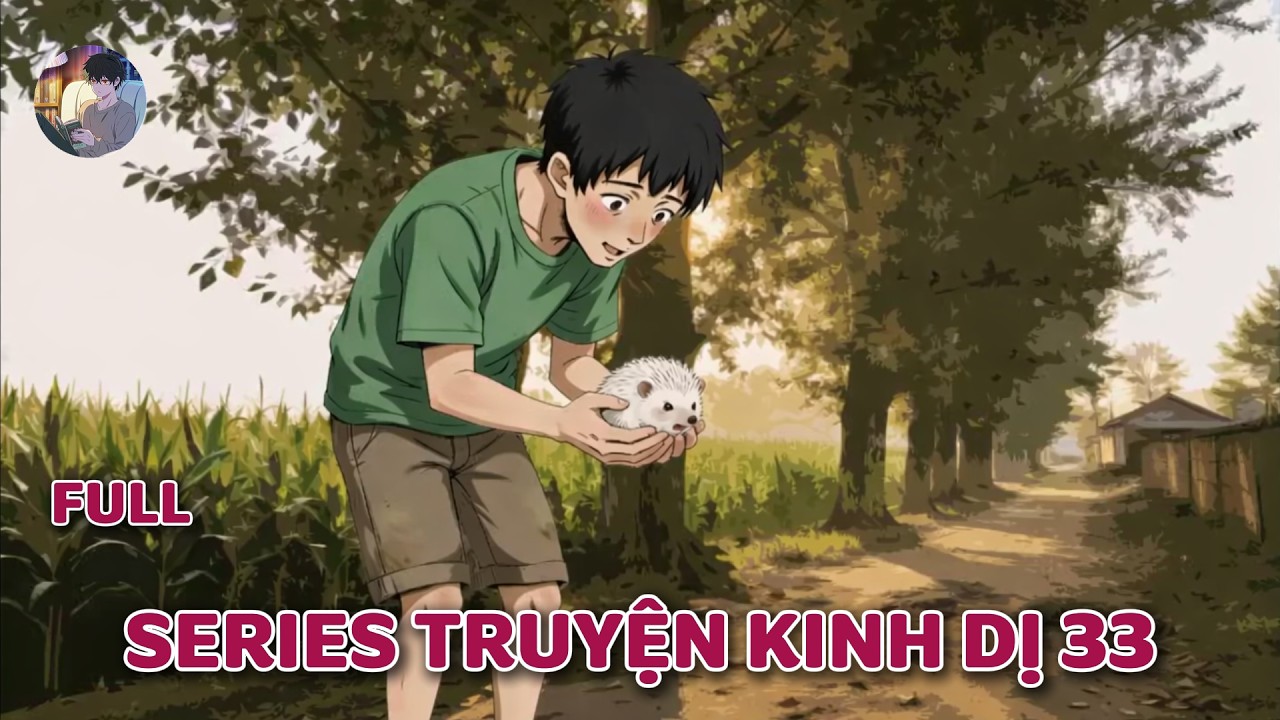 Truyện kinh dị của cư dân mạng :  SERIES TRUYỆN KINH DỊ 33  | Norman Horror