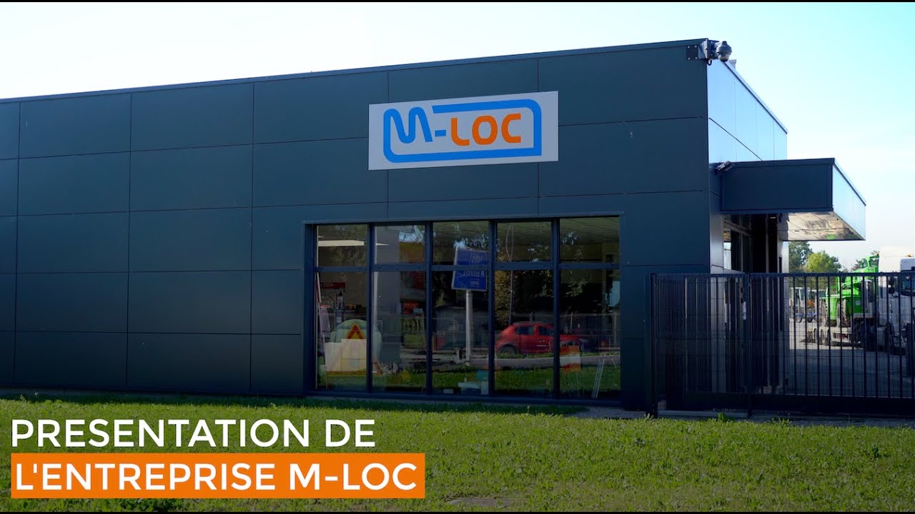 Présentation de l'entreprise M-LOC