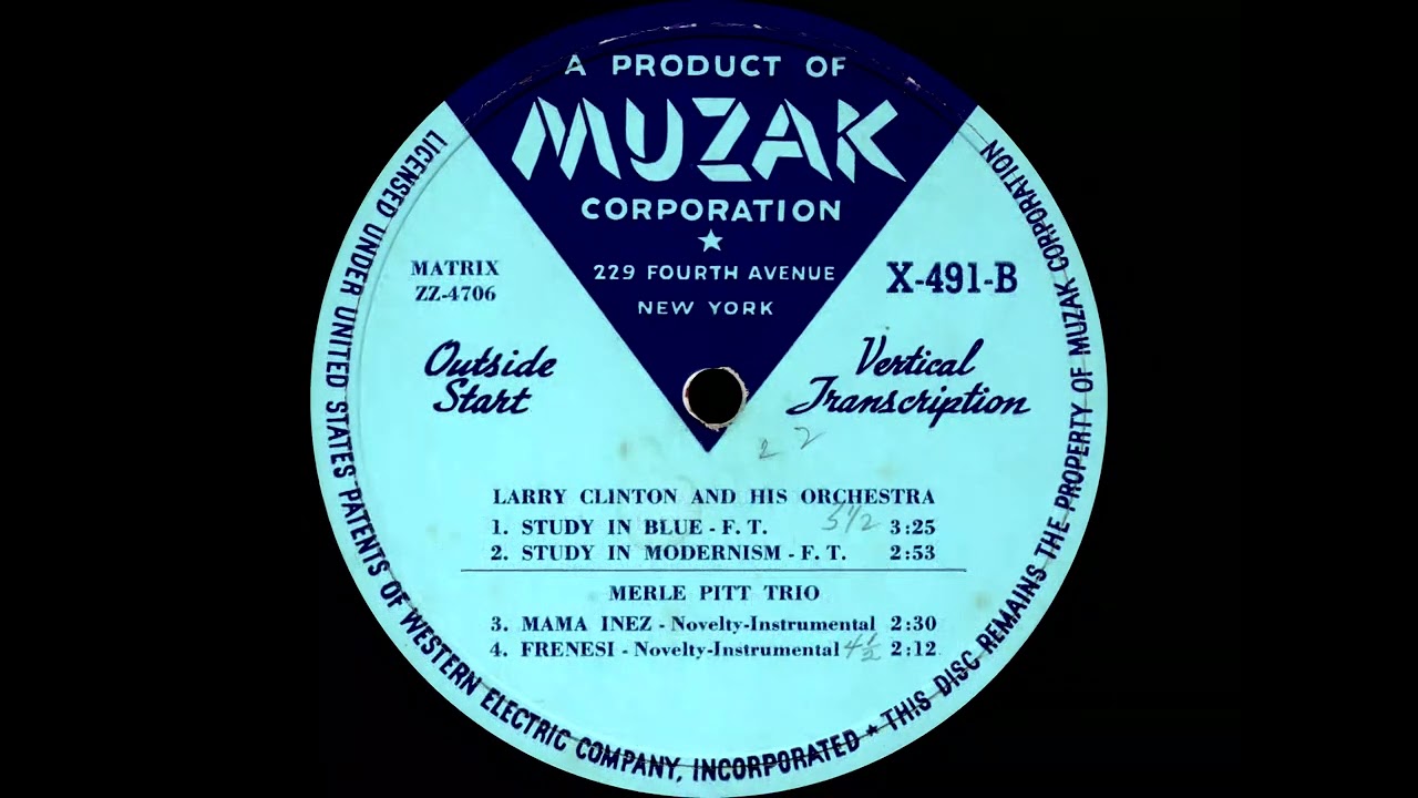 Muzak Vertical Transcription Disc X-491 - Clyde McCoy / Adrian Rollini / Larry Clinton / Merle Pitt