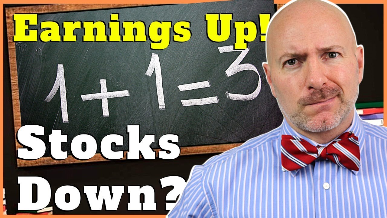 Earnings Reports are Great, Why are Stocks Falling?