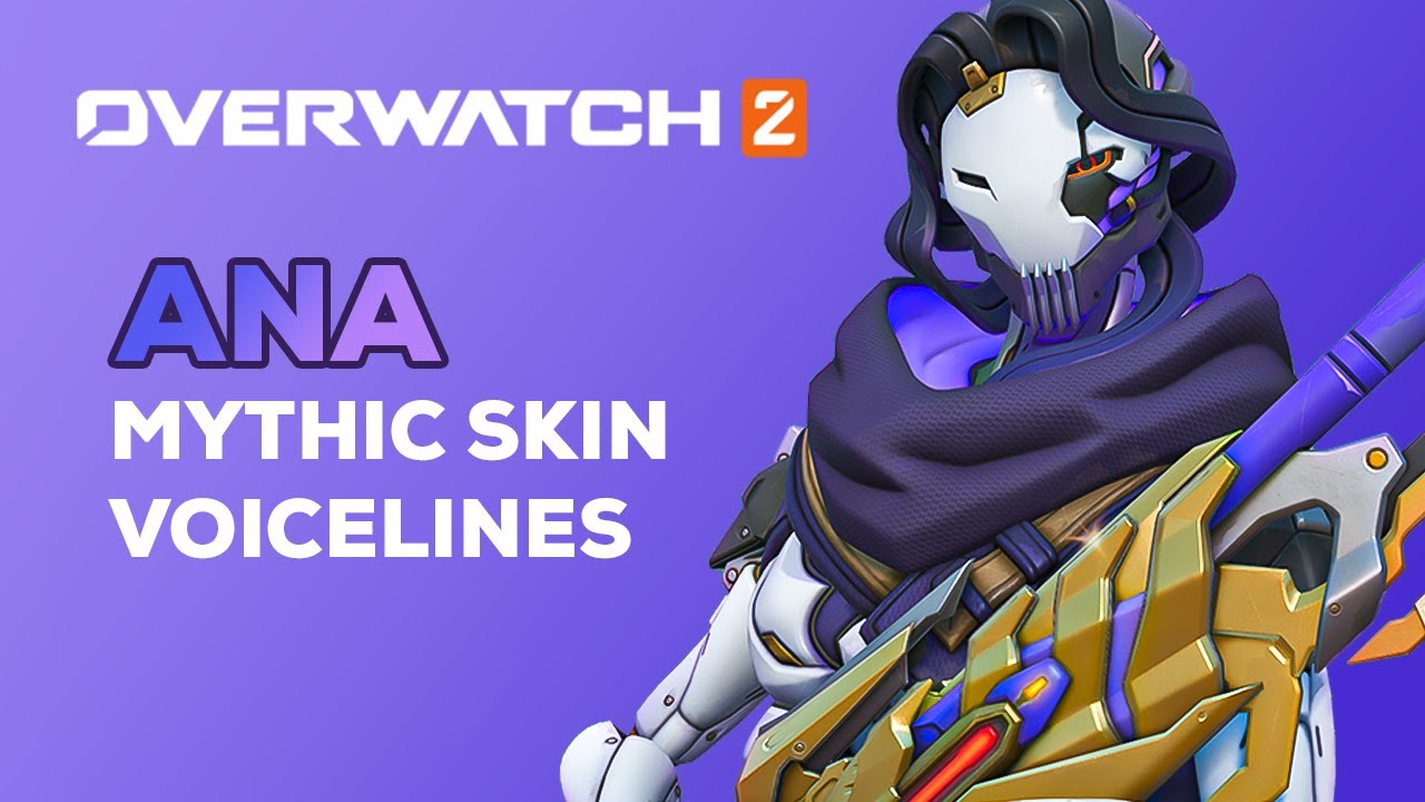 Overwatch 2 | Voicelines - Ana Mythic Skin A-7000 Wargod