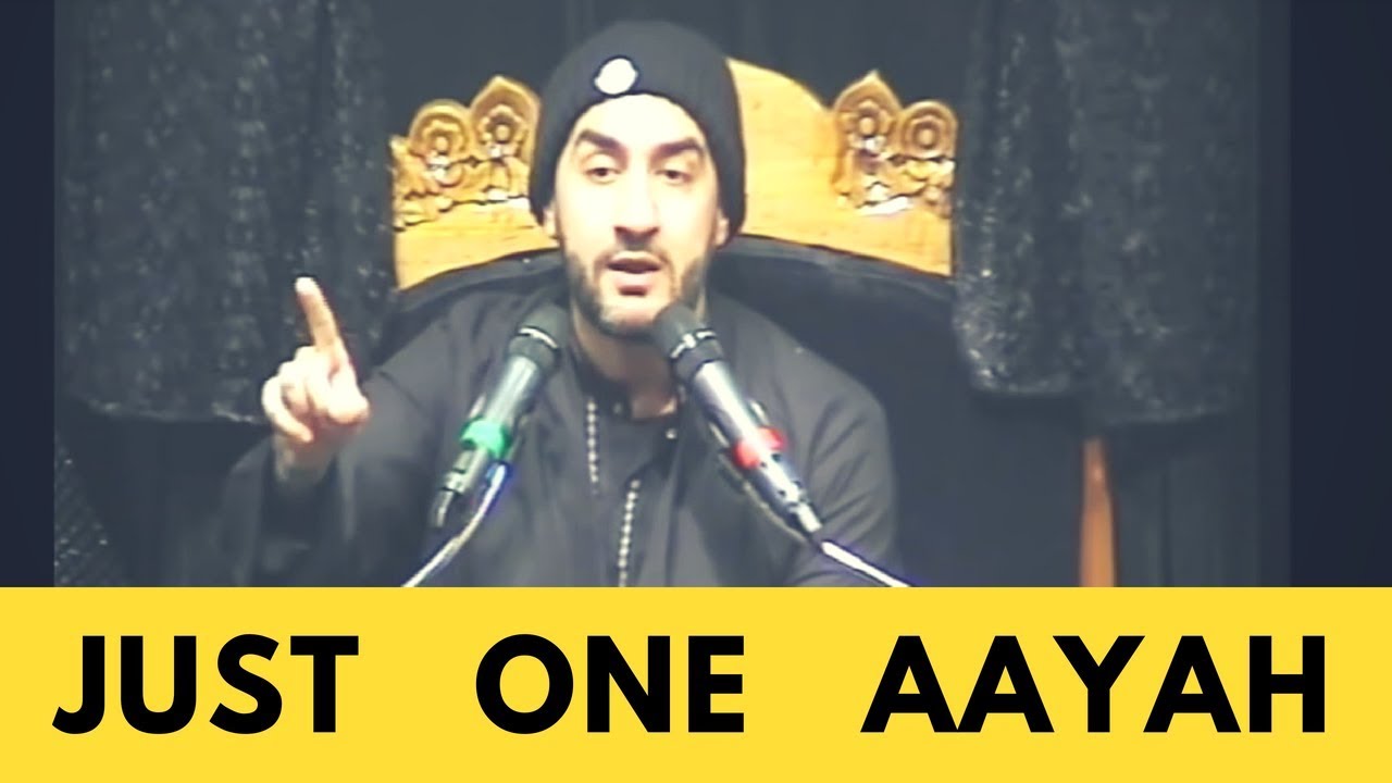 How a Quranic Verse can Convert and Transform You - Quran Miracles - Sayed Ammar Nakshawani