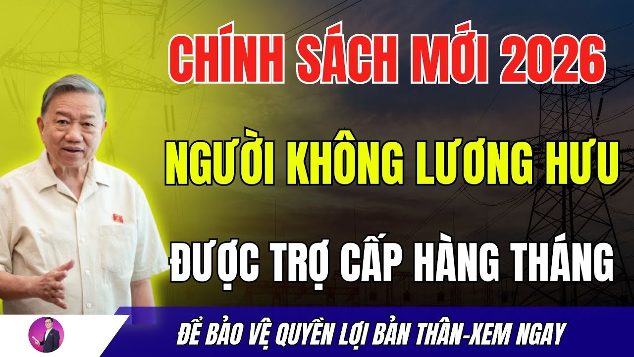 Chính Sách Mới 2026: Người Già Không Lương Hưu Được Trợ Cấp Hàng Tháng