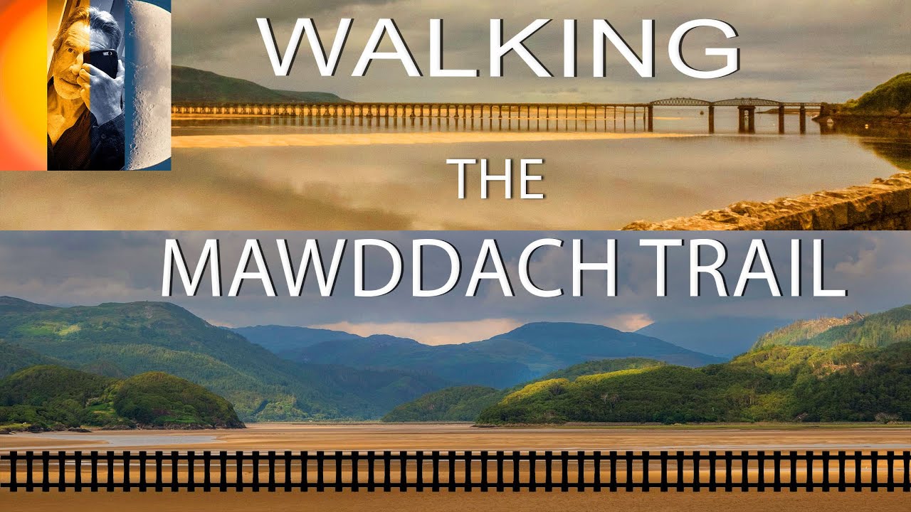 Walking The Mawddach Trail Dolgellau To Barmouth North Wales