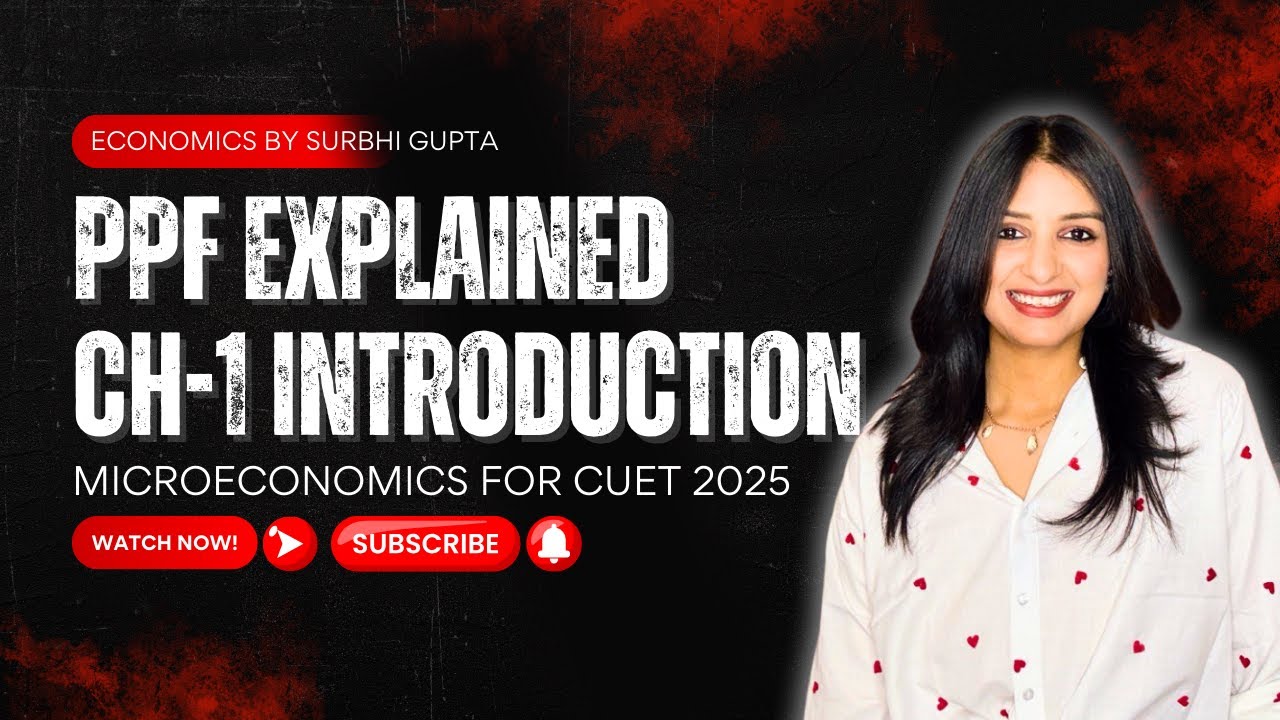 Production Possibility Frontier Explained | CUET Economics 2025 | NCERT Microeconomics 🔥