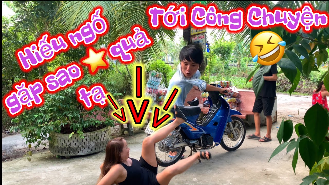 Tới Công Chuyện Liên Hoàng Cước | Hiếu Ngố Gặp Sao Quả Tạ...Loạn Hết Rồi | Sơn ngố vlog