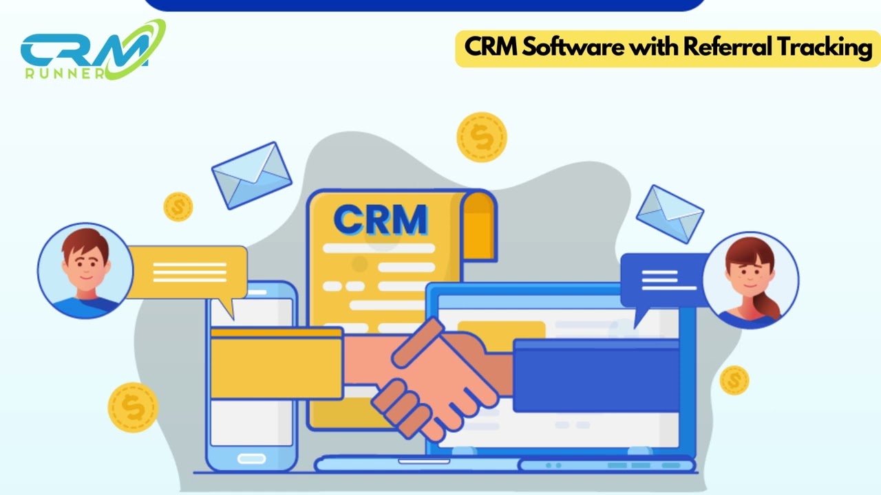 CRM Software with Referral Tracking