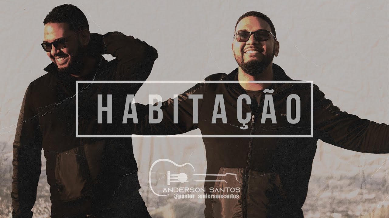 Habitação | Clipe Oficial | Anderson Santos