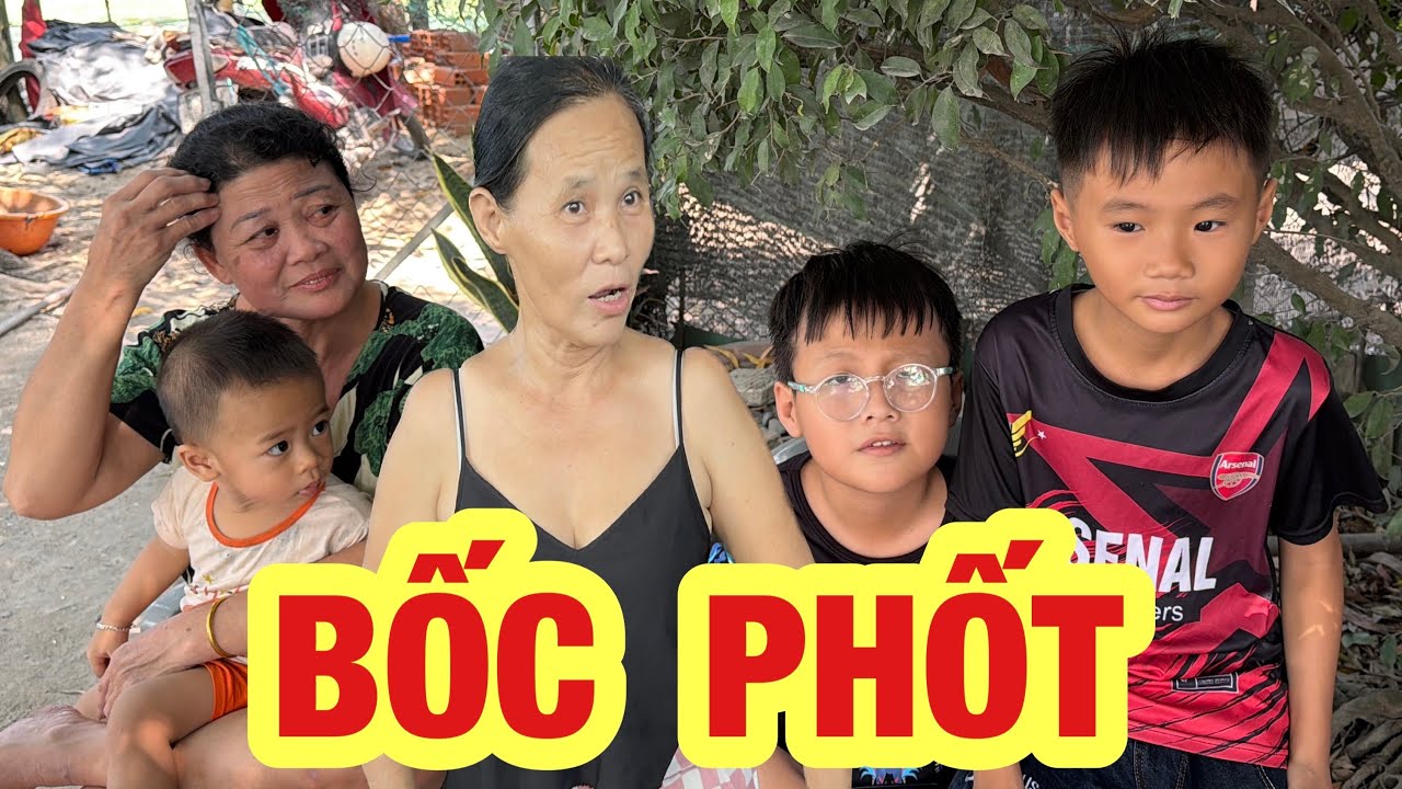 Cháu Cô Nhi chị guột Trọng Sún bóc phốt bà nội bà ngoại cười ra nước mắt