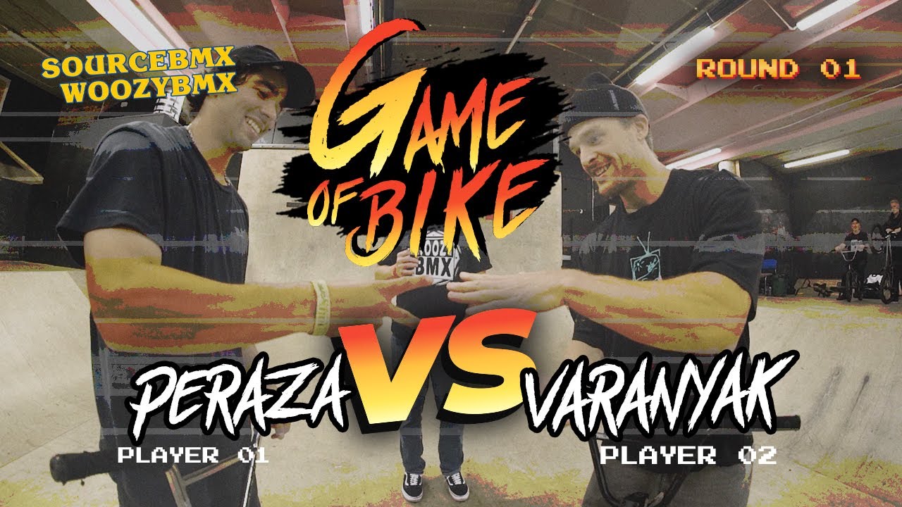 Source BMX X woozyBMX: Game of Bike - Kevin Peraza VS Colin Varanyak