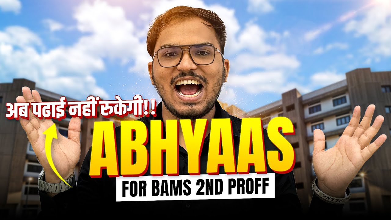 Launching ABHYAAS 😱🔥 | BAMS 2nd Prof - A/c NCISM Syllabus | Being Doctor Classes