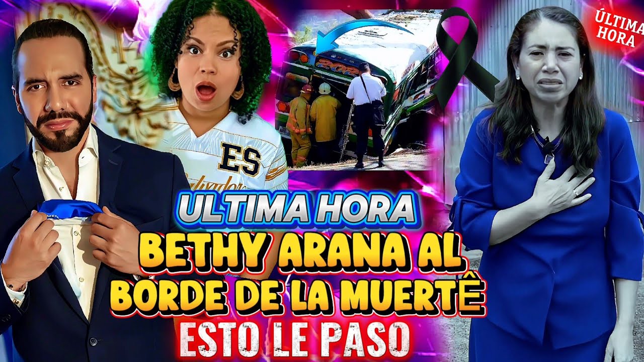 BOMBAZO NAYIB BUKELE NO LO PUEDE CREER BETHY ARANA CASÏ SE MÂTÂ EN BUS DE SANTA ANA ESTO PASO 😱
