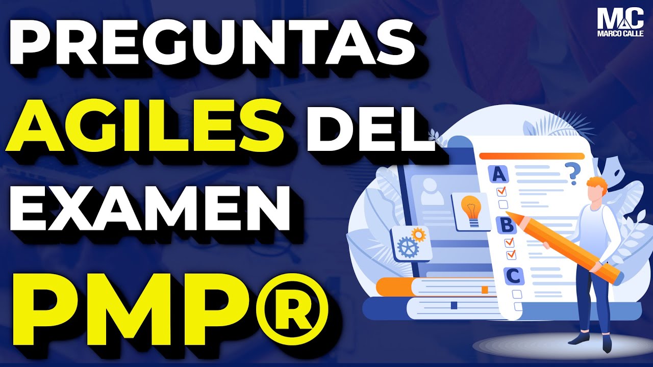 Aprende a analizar Preguntas de Agilidad en el examen PMP 2023