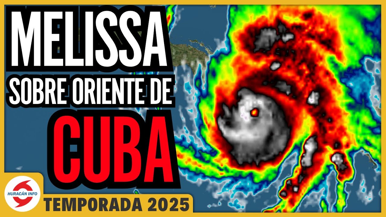 Hurac&aacute;n Melissa llega a Cuba de Categor&iacute;a 3. Luego hacia Las Bahamas y Bermuda.