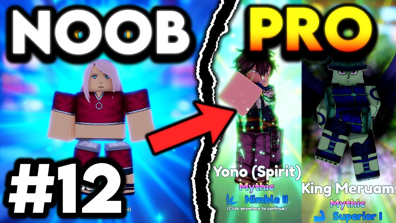 NOOB TO PRO EP.12 - I GOT YONO SPIRIT & KING MERUAM UNIT IN ANIME ADVENTURES!