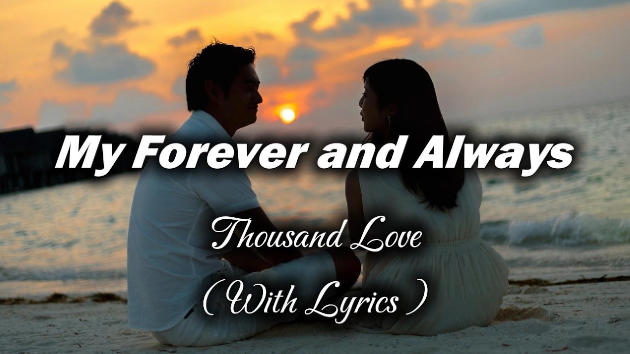 My Forever and Always - Romantic Love Song | Lyric Video