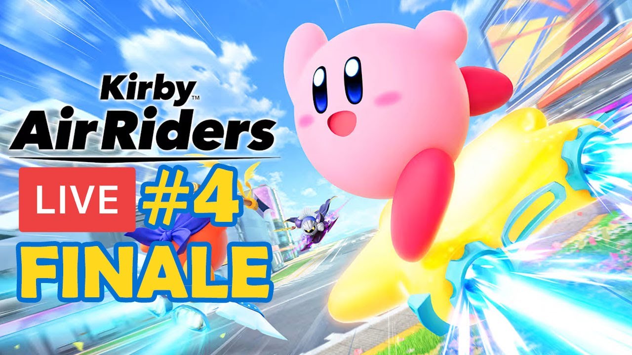 Kirby Air Riders LIVE - Part 4 FINALE