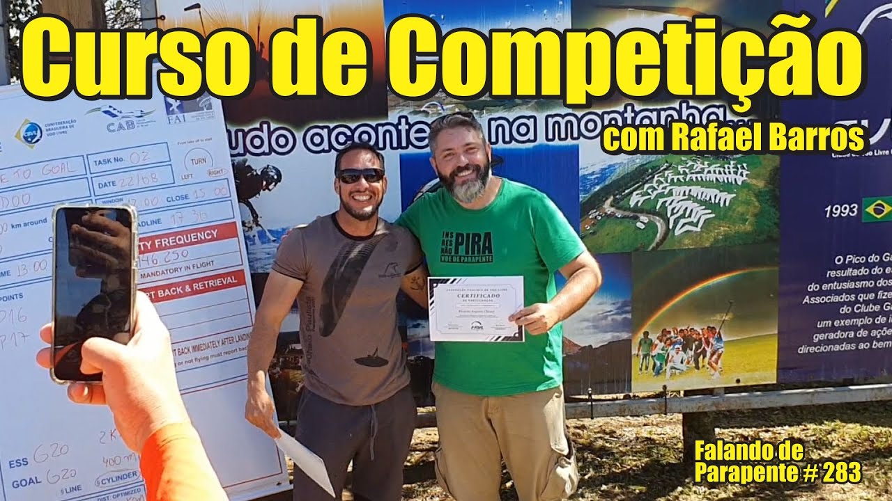 Eu fui fazer um Curso de Campeonato com Rafael Barros - Falando de Parapente - Ricardo Chiessi