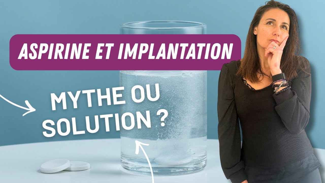 Aspirine pour tomber enceinte : mythe ou vraie aide à l’implantation ?