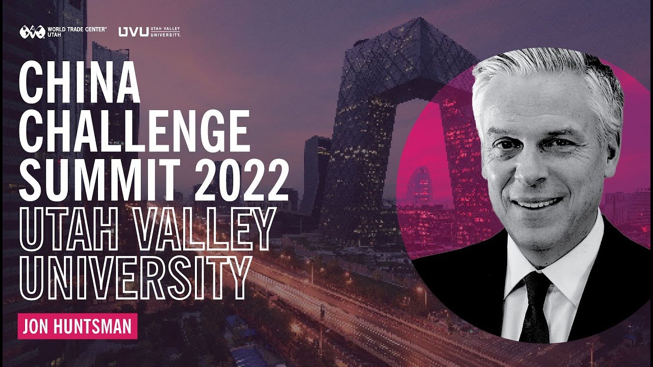 China Challenge Summit 2022 with Jon Huntsman