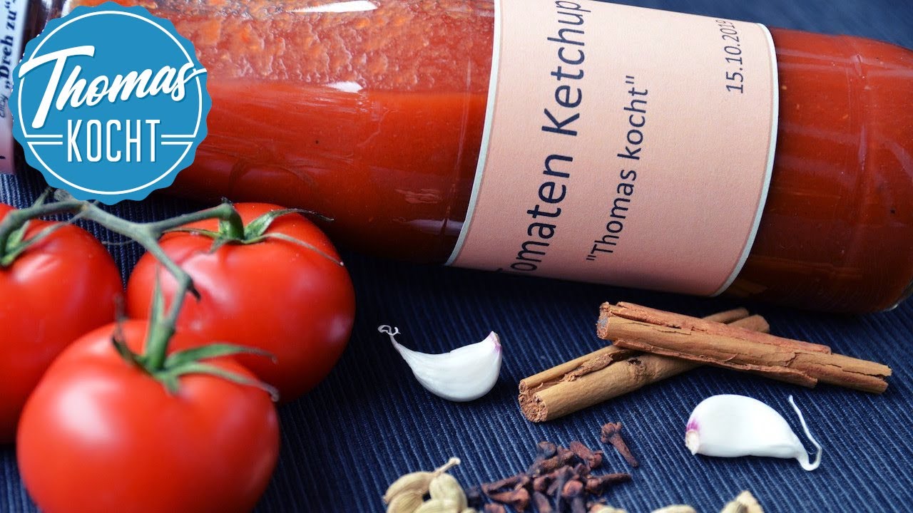 Tomaten-Ketchup selber machen / Thomas kocht