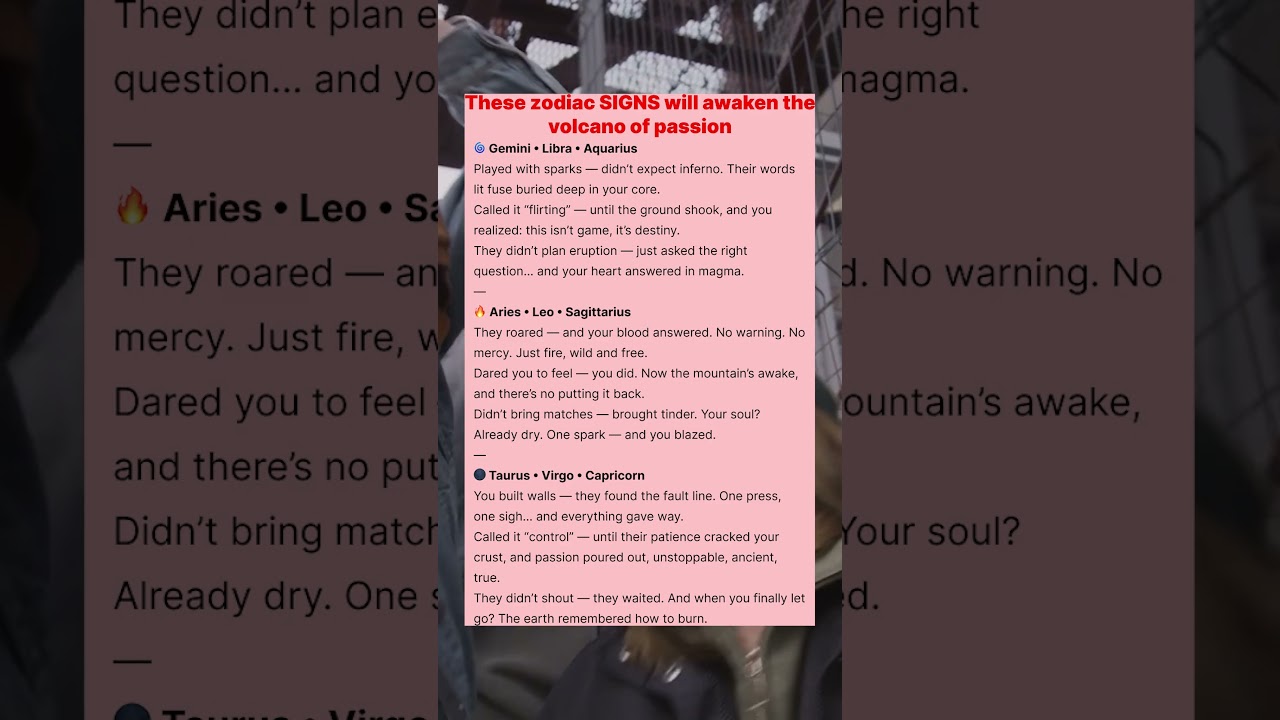 These zodiac SIGNS will awaken the volcano of passion