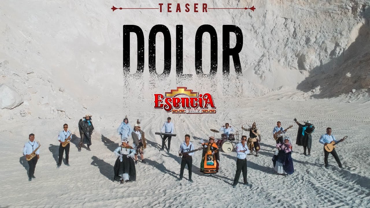 Esencia Andina - Dolor (TUNANTADA) TEASER 2023