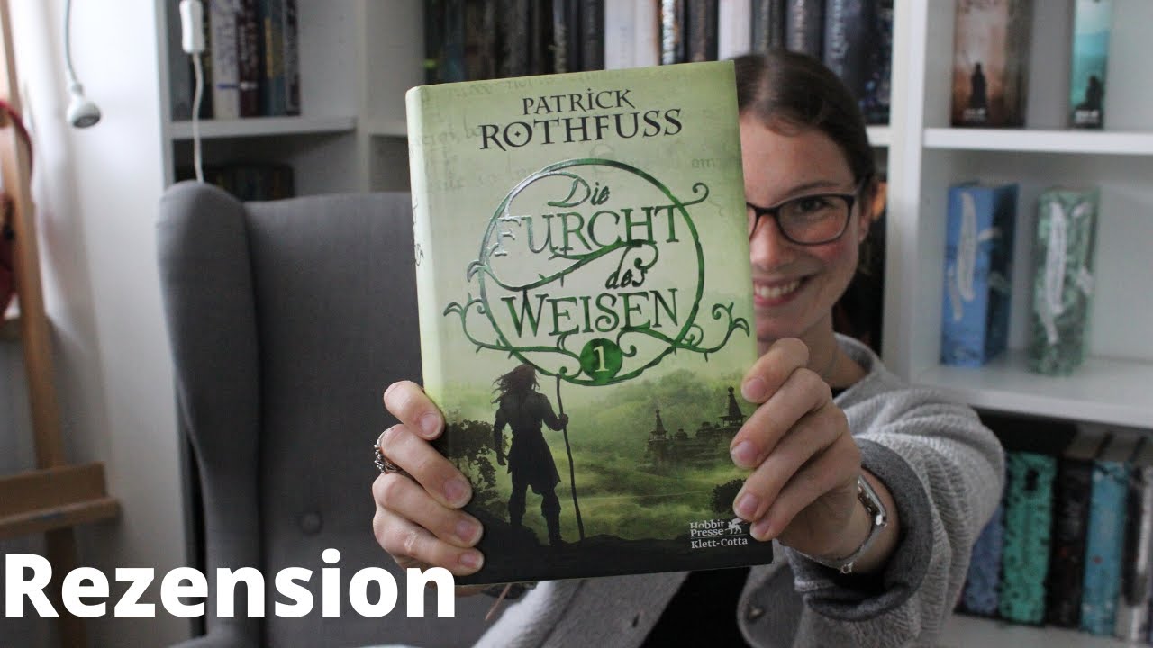 die Furcht des Weisen 1 - Teil 2 - Patrick Rothfuss - high fantasy Buchrezension - Lillyteratur