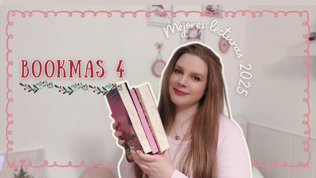 Mis mejores lecturas del 2025  🎄📚✨ BOOKMAS 4
