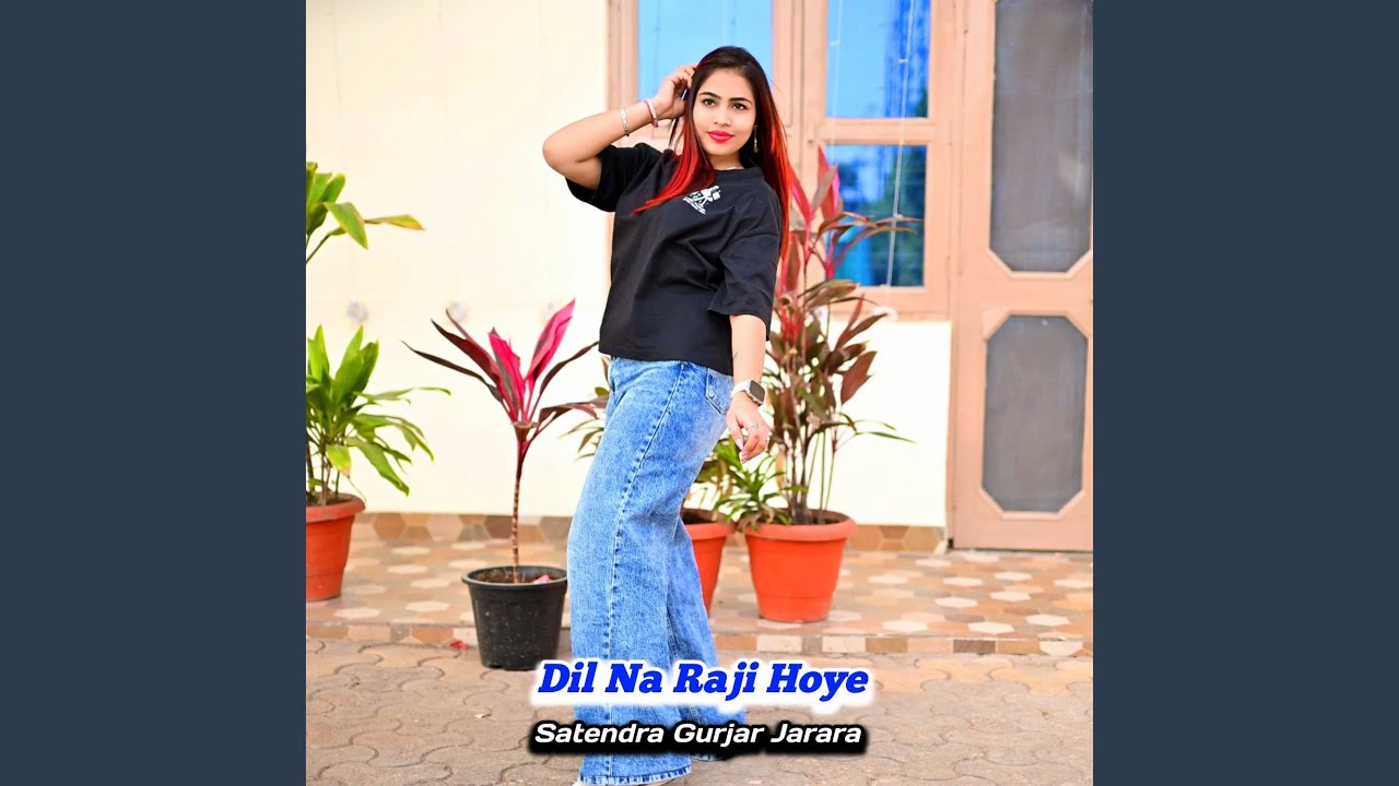 Dil Na Raji Hoye