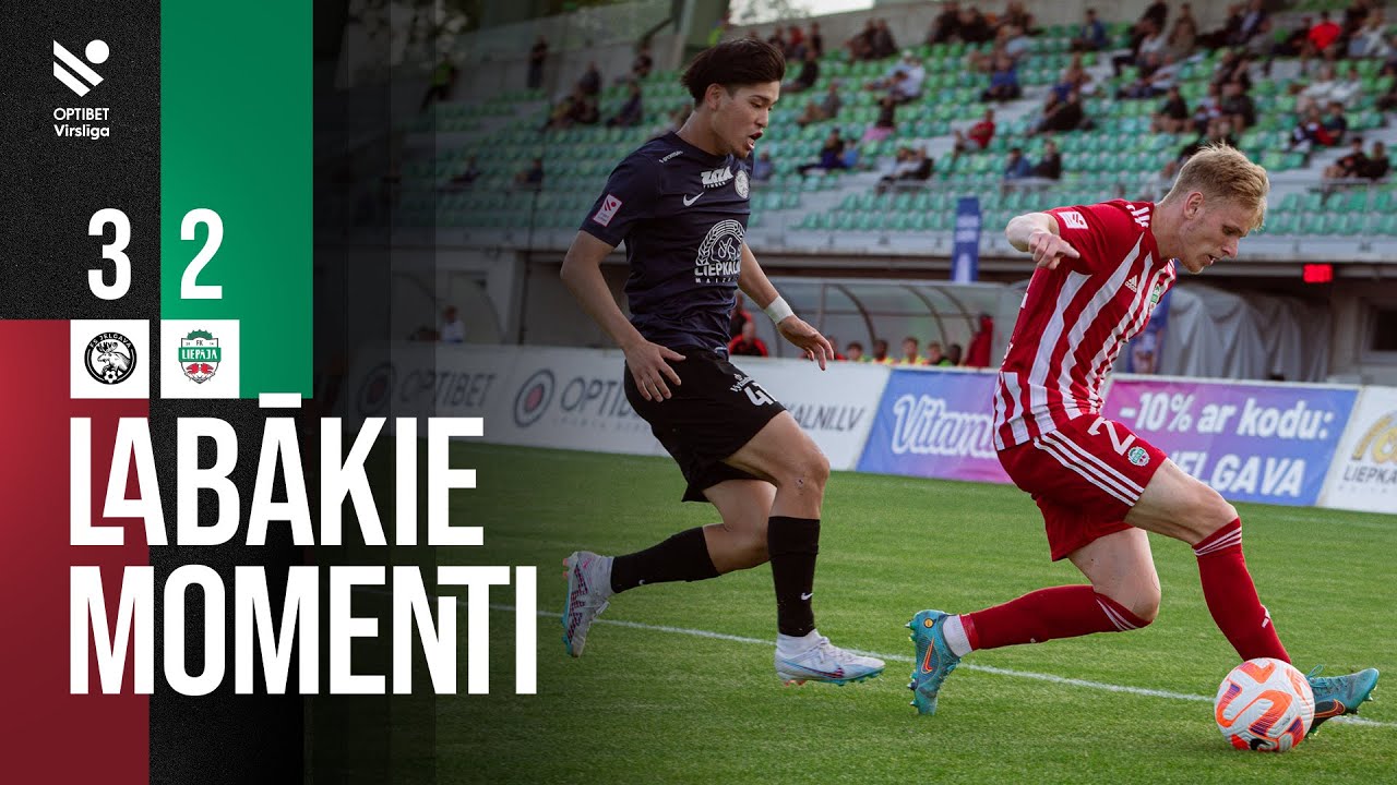 23. kārta: FS Jelgava 3:2 FK Liepāja (Labākie momenti)