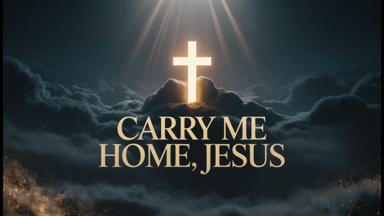 Jesus, Carry Me Home | Deep Emotional Worship Song | Christian Music 2025