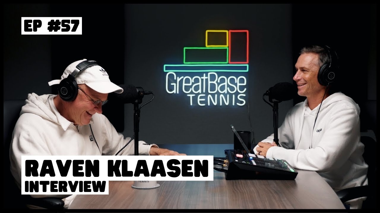 The GreatBase Tennis Podcast Episode 57- RAVEN KLAASEN INTERVIEW