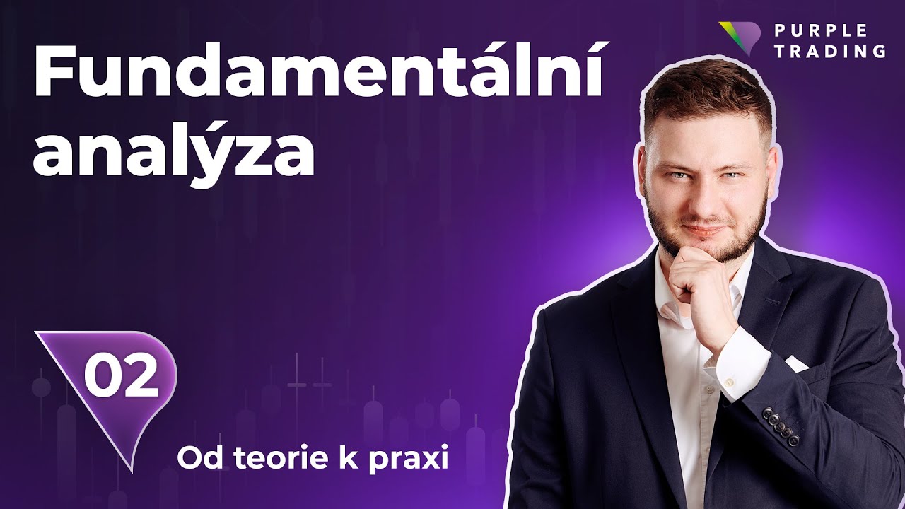 Naučte se Sledovat Trhy 🟣 Jak začít obchodovat na burze II.