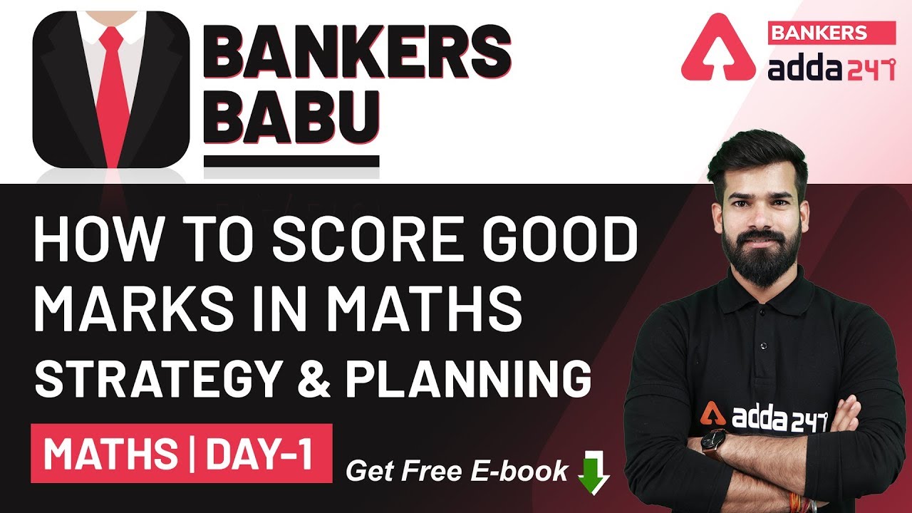 How to Score Good Marks in Maths (Strategy and Planning) | Bankers Babu Classes | Day-1