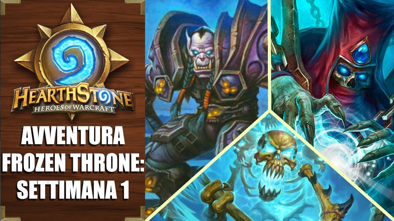 Scalata verso il Re dei Lich #1 - Hearthstone - GiananYEAH!