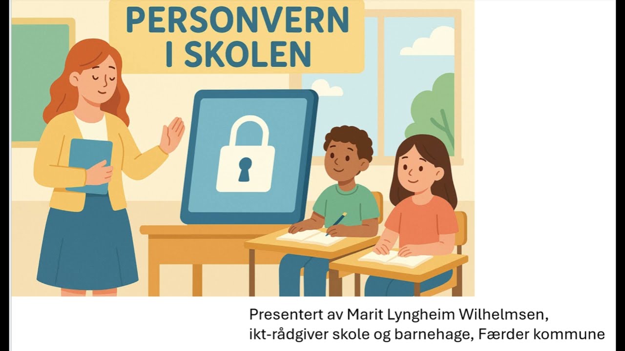 IT-sikkerhet og personvern - informasjonsmateriell til foresatte