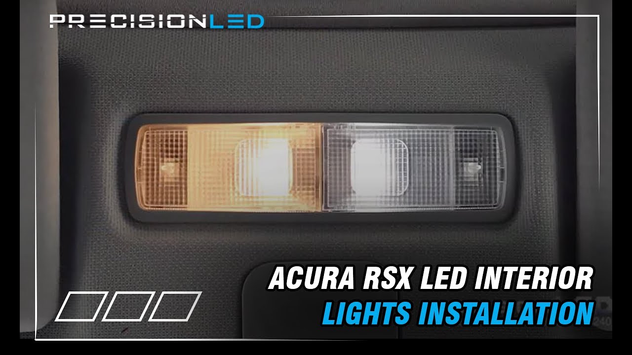 Acura RSX LED Interior Lights How To Install - All Generations 2002-2006