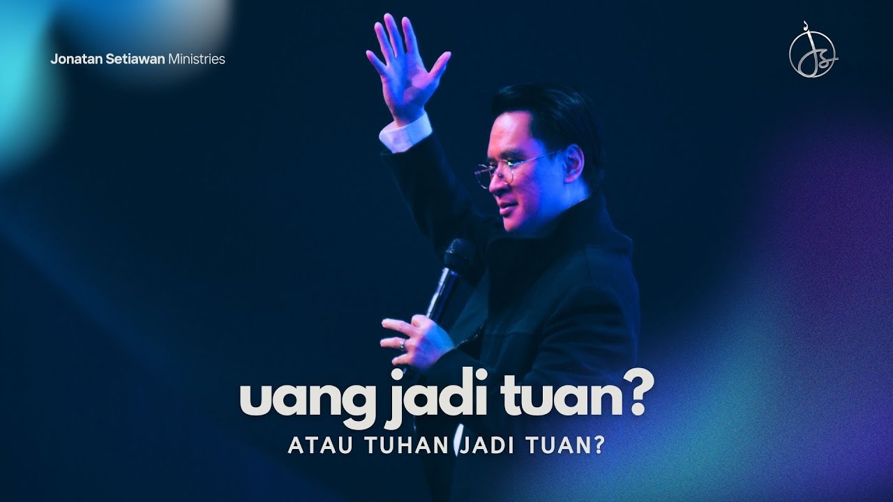 Uang jadi Tuan? atau Tuhan jadi Tuan atas Hidupmu?
