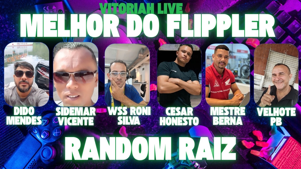 VITORIAH LIVE: MELHOR DO FLIPPER ( RANDOM RAIZ)